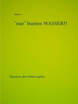 cover image of "nur" buntes WASSER?!